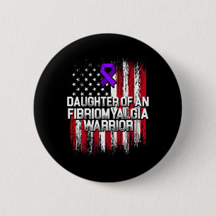 Fibromyalgia Awareness Survivor Daughter Warrior 3 6 Cm Round Badge