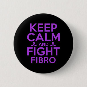 Fibromyalgia Awareness Warrior Keep Calm And Fight 6 Cm Round Badge