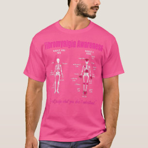 Fibromyalgia Awareness What You See What I Feel Sk T-Shirt