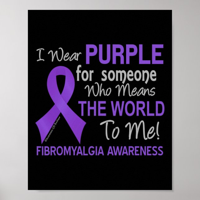 Fibromyalgia  For Someone Who Means The World To M Poster (Front)