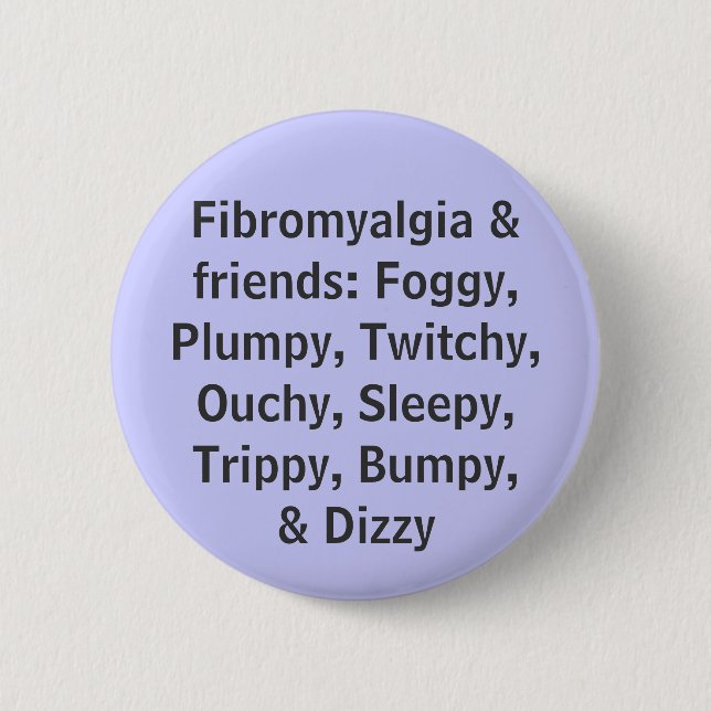 Fibromyalgia & friends - button (Front)