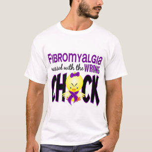 Fibromyalgia Messed With The Wrong Chick T-Shirt