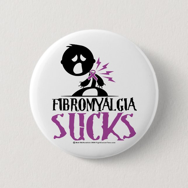 Fibromyalgia Sucks 6 Cm Round Badge (Front)