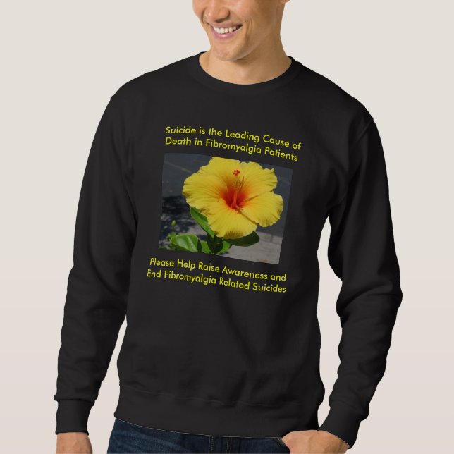 Fibromyalgia Suicide Prevention Sweatshirt (Front)
