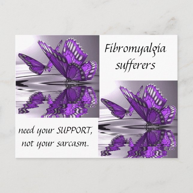 Fibromyalgia  Support not Sarcasm Postcard (Front)