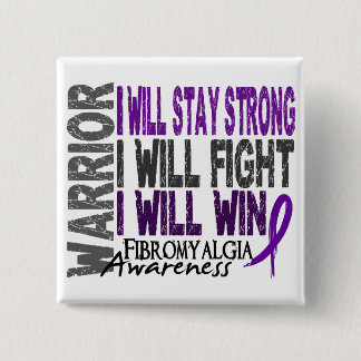 Fibromyalgia Warrior 15 Cm Square Badge