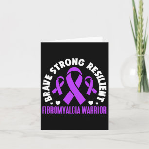 Fibromyalgia Warrior Brave Strong Resilient Fibro Card