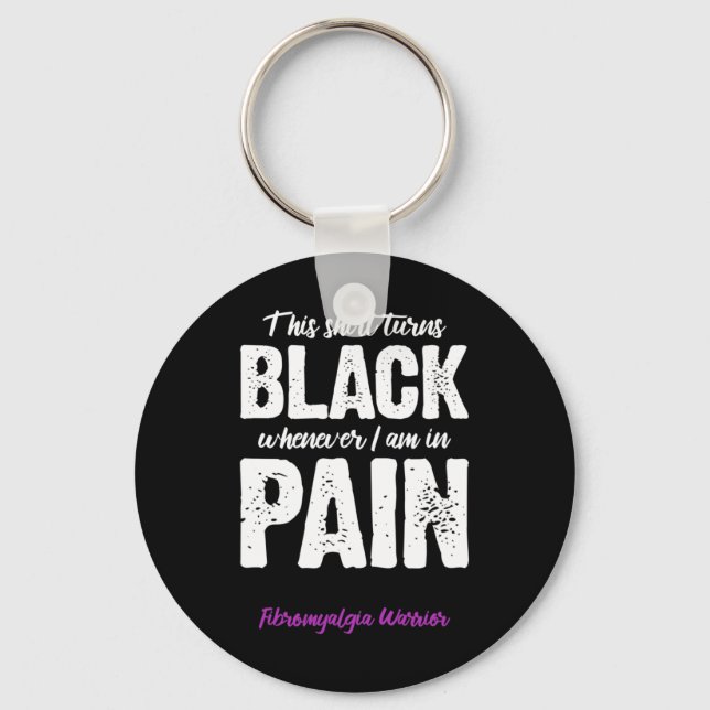 Fibromyalgia Warrior Chronic Pain Fibro Awareness  Key Ring (Front)