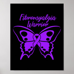 Fibromyalgia Warrior Fibro Awareness Purple Butter Poster