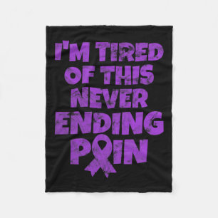 Fibromyalgia Warrior I'm Tired Of Never Ending Pai Fleece Blanket