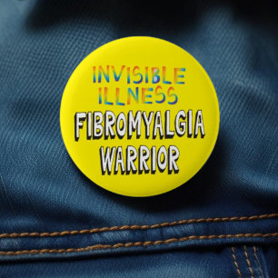 Fibromyalgia Warrior – Invisible Illness 6 Cm Round Badge