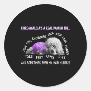 Fibromyalgia's A Real Pain Bichon Frise Dog 1  Classic Round Sticker