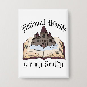 Fictional Words Are My Reality Book Lover