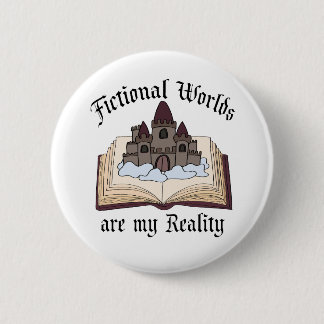 Fictional Words Are My Reality Book Lover 6 Cm Round Badge