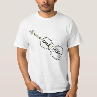 Fiddle Expressions Word Art Violin Shape T-Shirt