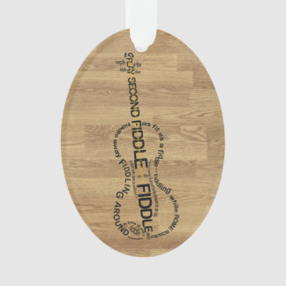 Fiddle Expressions Word Art Violin Shape Wood Look Ornament
