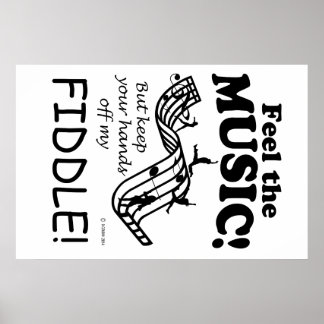 Fiddle Feel The Music Poster