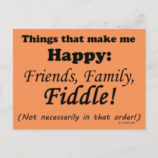 Fiddle  Makes Me Happy Postcard