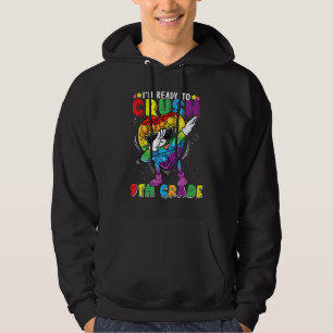 Fidget Toy Dabbing I'm Ready To Crush 9th Grade Bo Hoodie