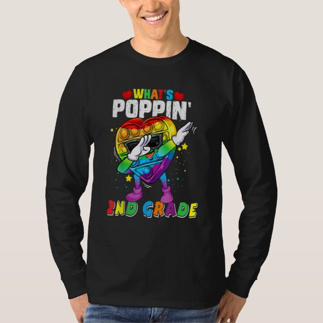 Fidget Toy What's Poppin' 2nd Grade 100th Day Of S T-Shirt (Front)