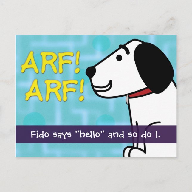 Fido Says Hello Postcard (Front)