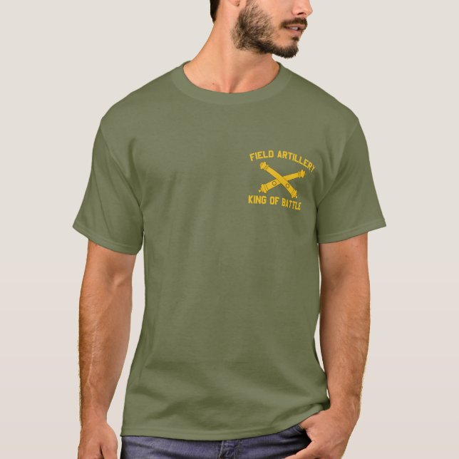 Field Artillery King Of Battle Branch Insignia T-Shirt (Front)