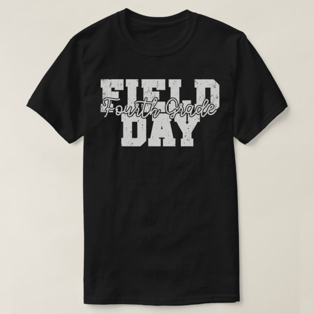 Field Day 2022 Fourth Grade school teacher kids  T-Shirt (Design Front)