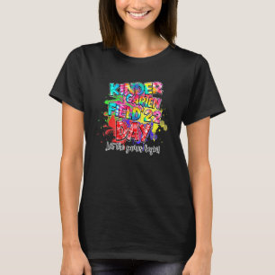 Field Day 2022 Kindergarten Let The Games Begin Ki T-Shirt