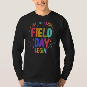 Field Day 2022 Let The Games Begin For Teacher Stu T-Shirt