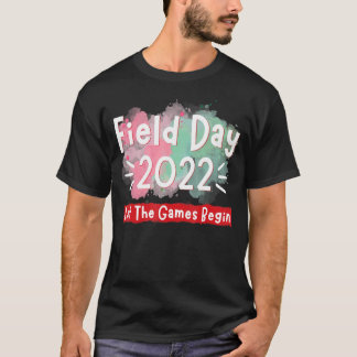 Field Day 2022 Let The Games Begin Kids Boys Girls T-Shirt