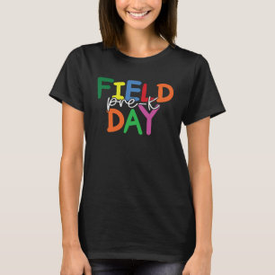 Field Day 2023 Pre k Teacher Kids Toddler T-Shirt