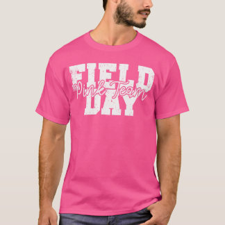 Field Day 2025 For School teachers and kids Pink T T-Shirt