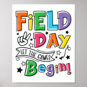 Field Day 2025 Let The Games Begin Teachers Kids F Poster