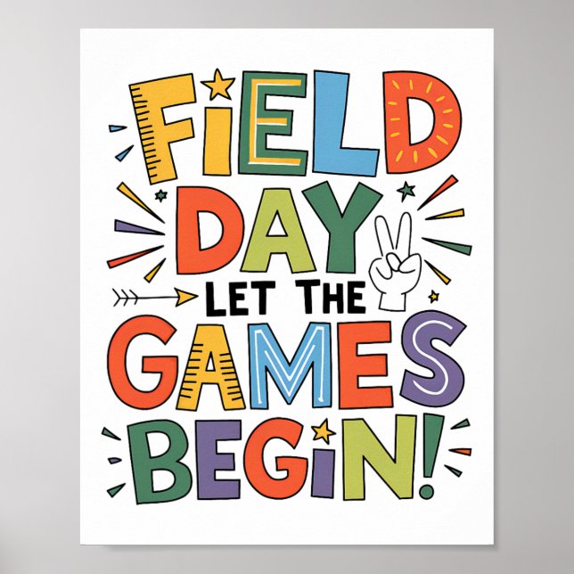 Field Day 2025 Let The Games Begin Teachers Kids F Poster (Front)
