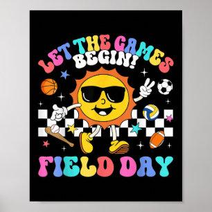 Field Day 2025 Let The Games Begin Teachers Kids F Poster