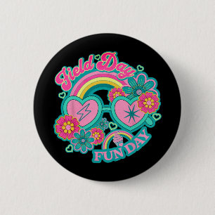 Field Day Fun Day For Teachers &amp; Kids Field Da 6 Cm Round Badge