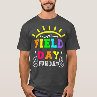 Field Day Fun Day Funny Teacher Kids Field Day T-Shirt