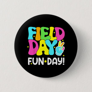 Field Day Fun Day Last Day Of School Teacher Stude 6 Cm Round Badge
