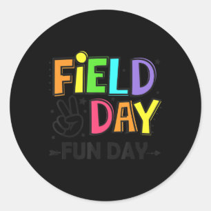 Field Day Fun Day Last Day Of School Teacher Stude Classic Round Sticker