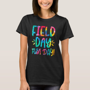Field Day Fun Day Last Day Of School Teacher Stude T-Shirt