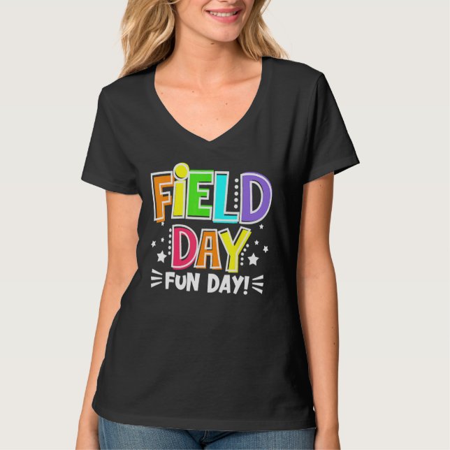 Field Day Fun Day Last Day Of School Teacher Stude T-Shirt (Front)