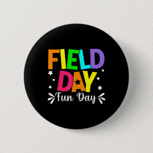 Field Day Fun Day School Trip Field Day Teacher Ki 6 Cm Round Badge