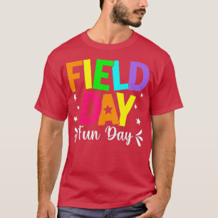 Field Day Fun Day School Trip Field Day Teacher Ki T-Shirt