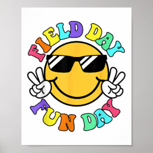 Field Day Fun Day Smile Face Teacher Kids Field Da Poster