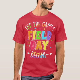 Field Day Let The Games Begin Kids Boys Girls Yout T-Shirt