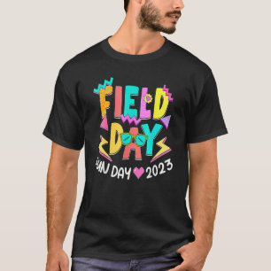 Field Day Let The Games Begin Kids Teachers Field  T-Shirt