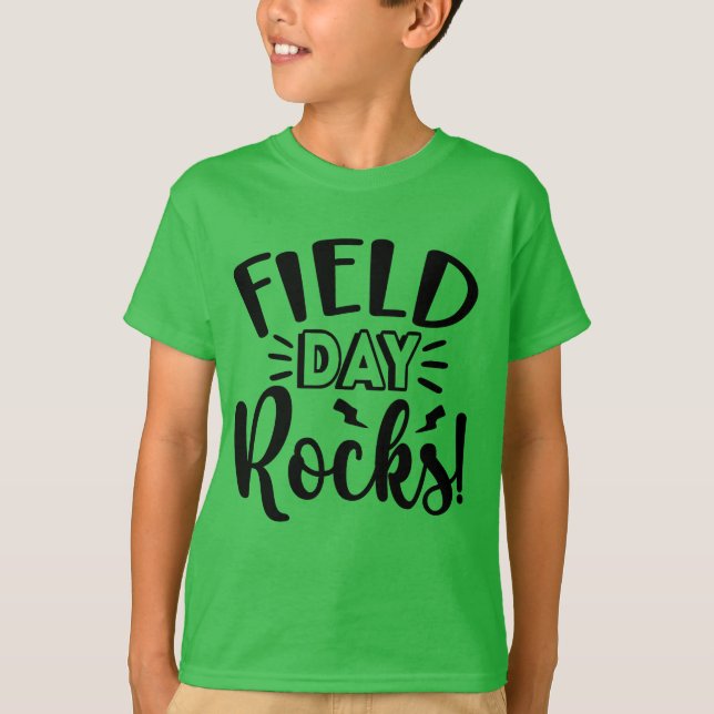 Field Day Rocks T-Shirt (Front)