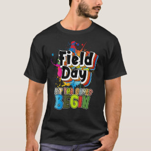 Field Day Squad Teacher Student Let The Games Begi T-Shirt
