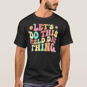 Field Day Teacher 2023 School Field Day T-Shirt