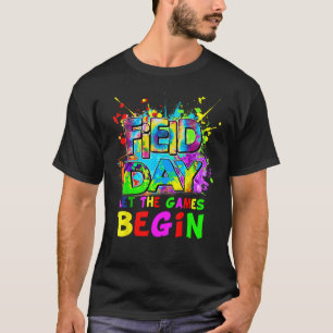 Field Day Time Teachers 2023 Games Begin Kids Girl T-Shirt